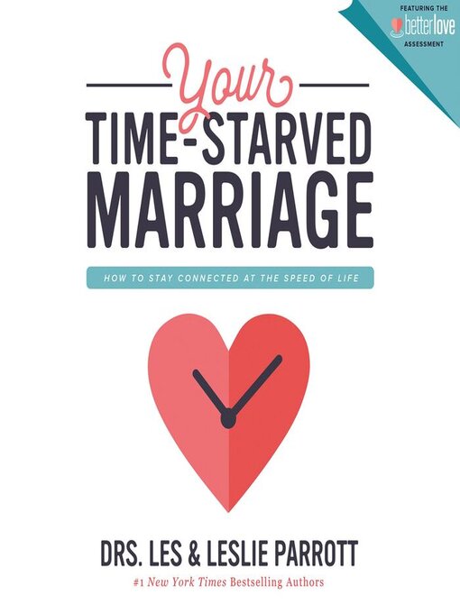 Title details for Your Time-Starved Marriage by Les and Leslie Parrott - Available